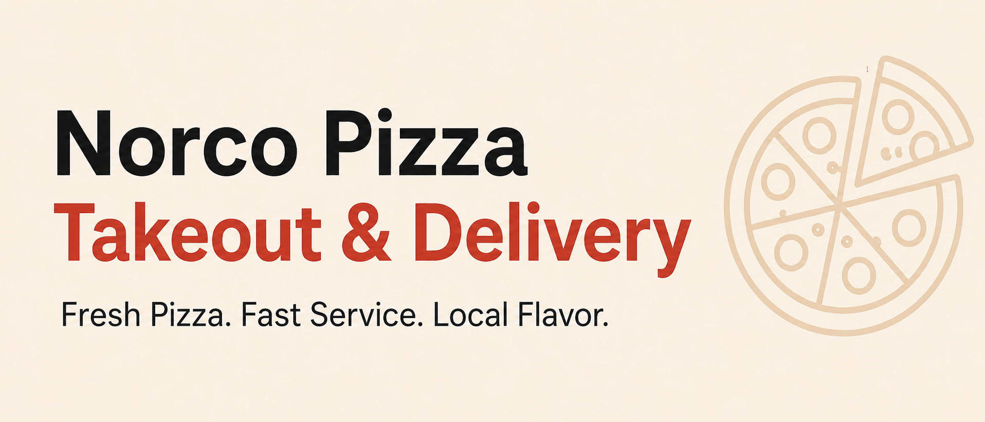 Norco Pizza Takeout & Delivery